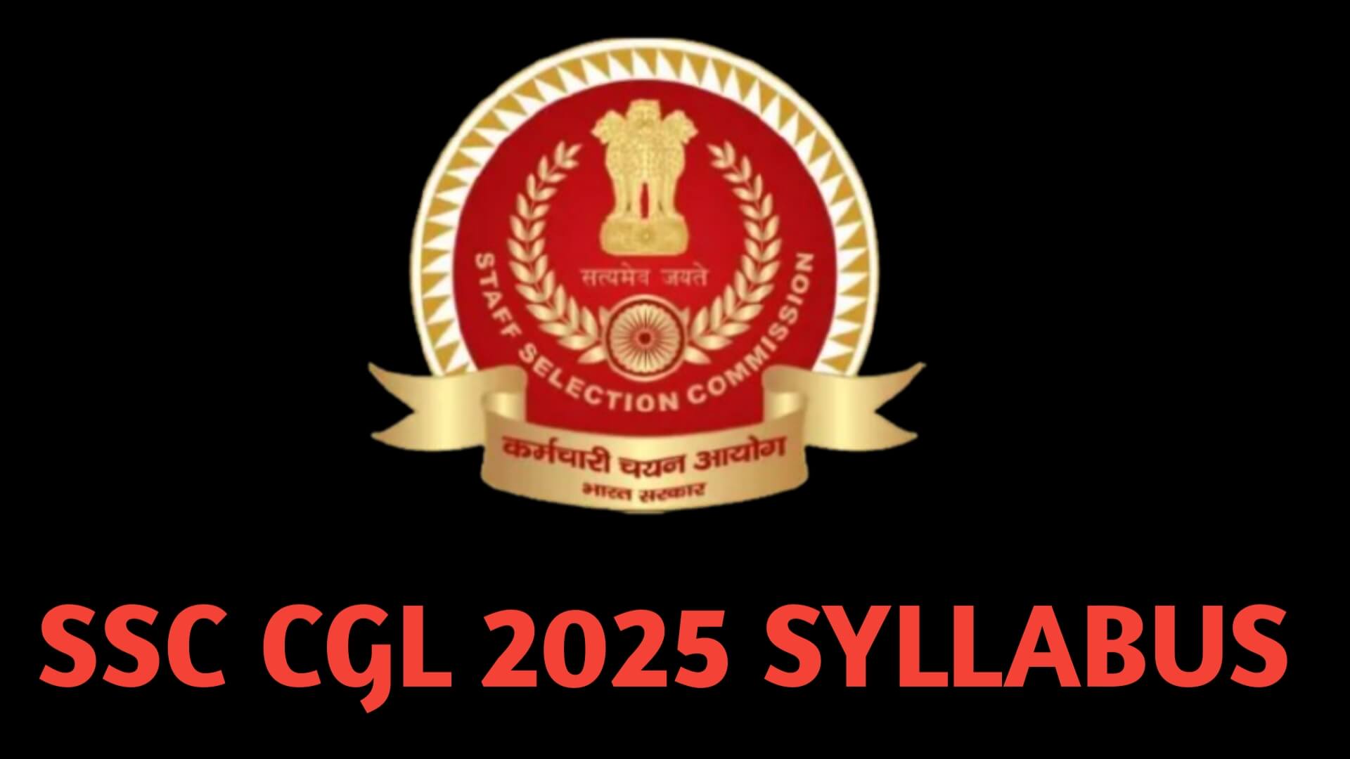 SSC CGL 2025 Syllabus