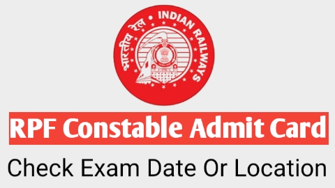 RPF Constable Admit Card 2025